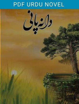 Dana Pani Novel By Umera Ahmed